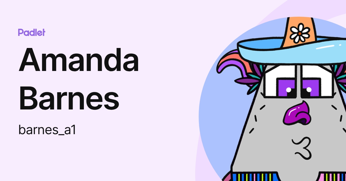 Amanda Barnes (barnes_a1) profile | Padlet