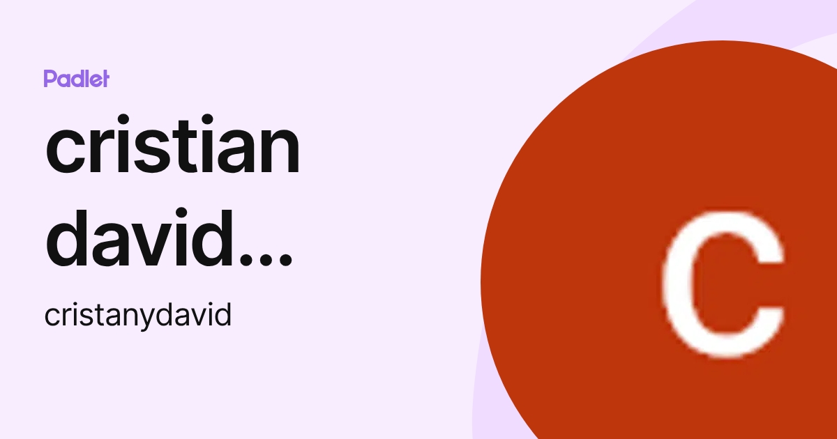 cristian david gomez garzon (cristanydavid) profile | Padlet