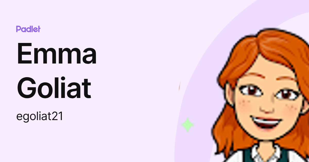 Emma Goliat (egoliat21) profile | Padlet