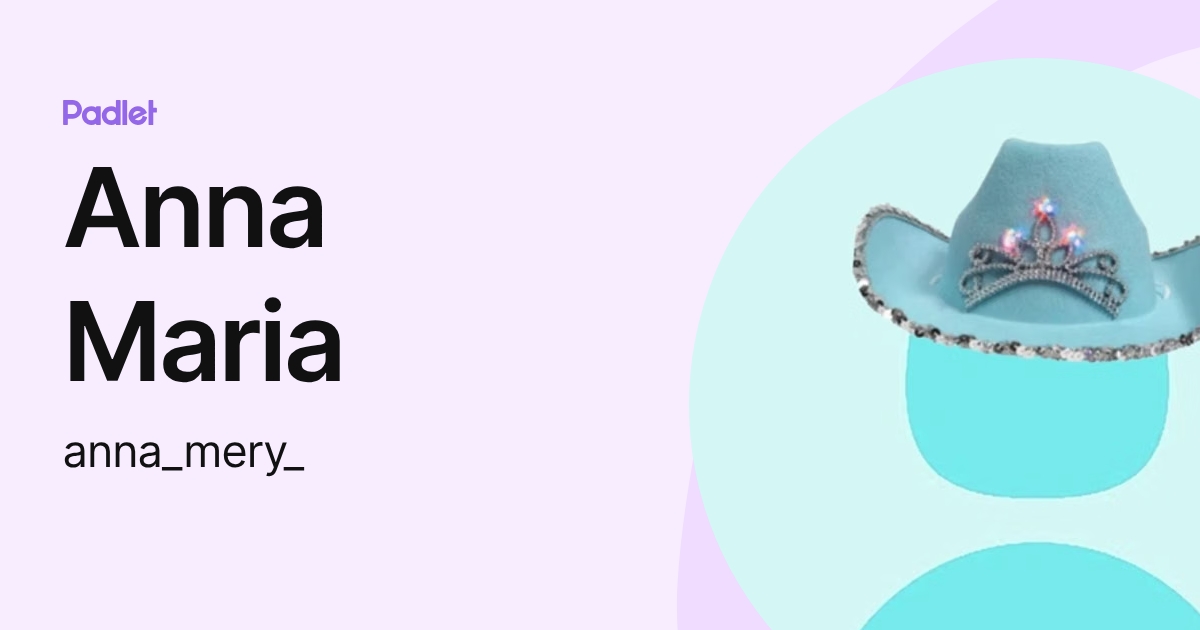 Anna Maria (anna_mery_) profile | Padlet