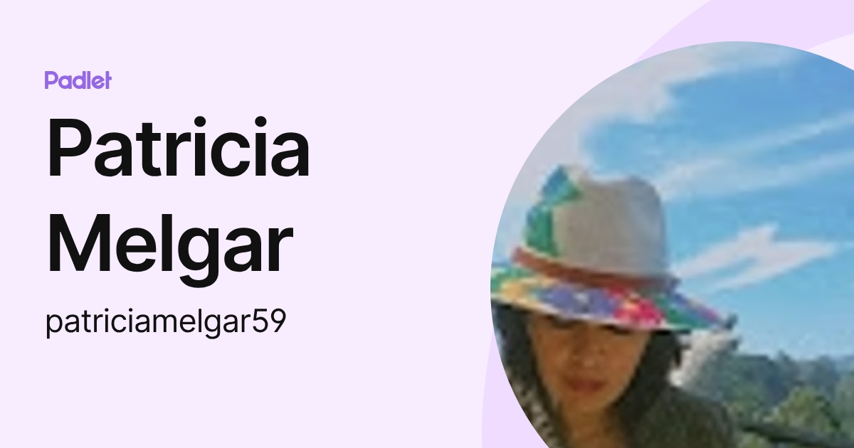 Patricia Melgar (patriciamelgar59) profile | Padlet