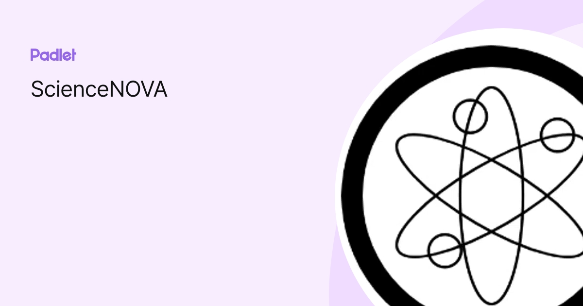 ScienceNOVA profile | Padlet
