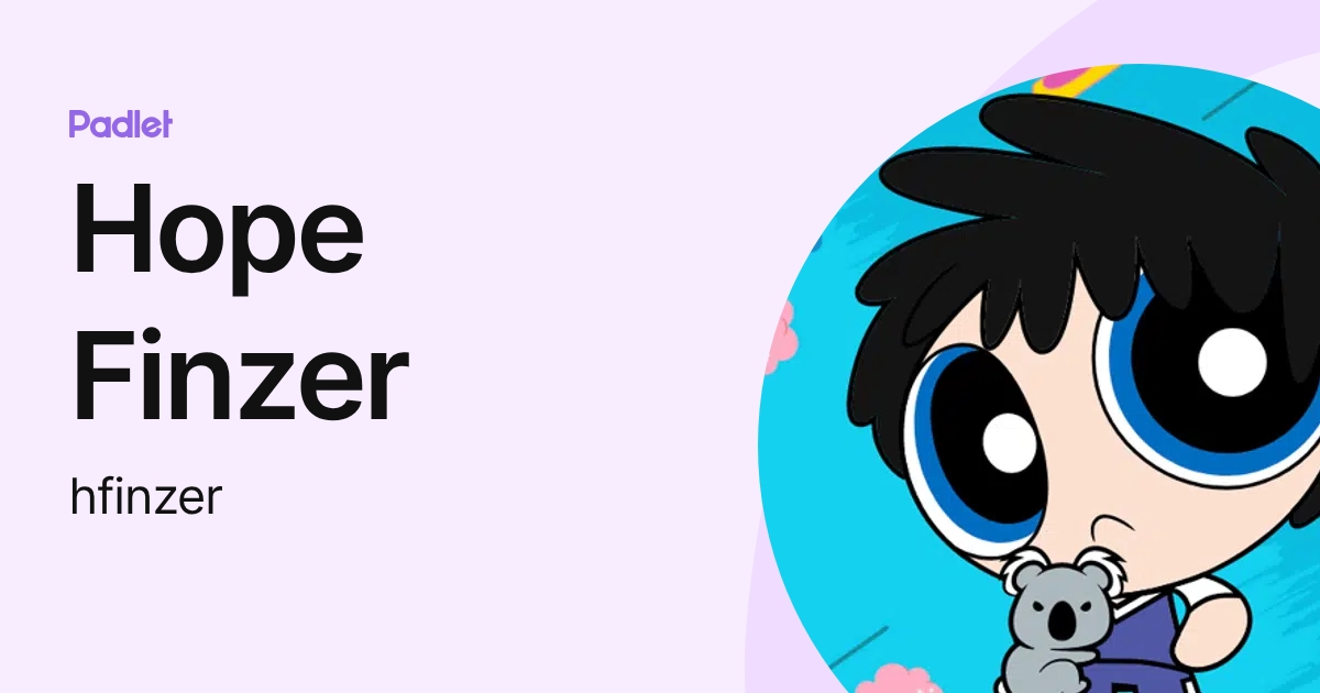 Hope Finzer (hfinzer) profile | Padlet