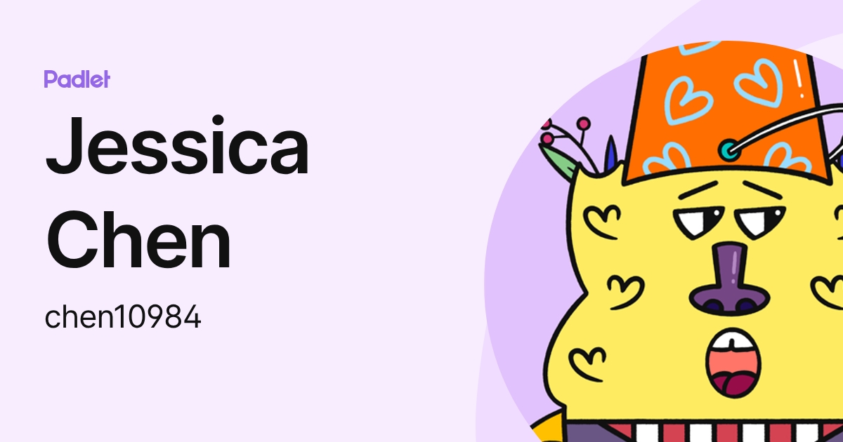 Jessica Chen (chen10984) profile | Padlet