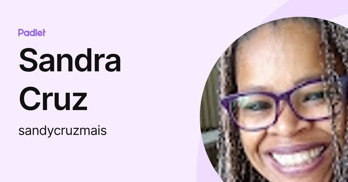 Sandra Cruz (sandycruzmais) profile | Padlet