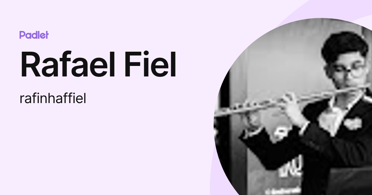 Rafael Fiel (rafinhaffiel) profile | Padlet
