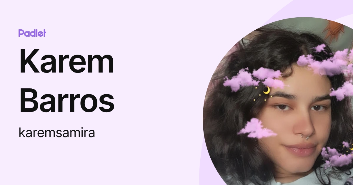 Karem Barros (karemsamira) profile | Padlet