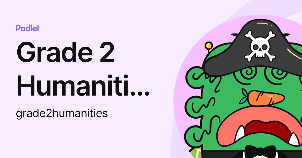 Grade 2 Humanities (grade2humanities) profile | Padlet