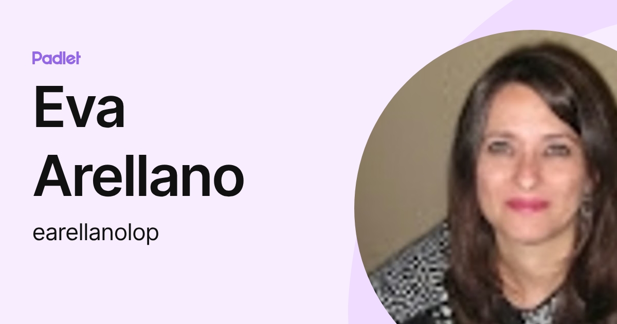 Eva Arellano (earellanolop) profile | Padlet