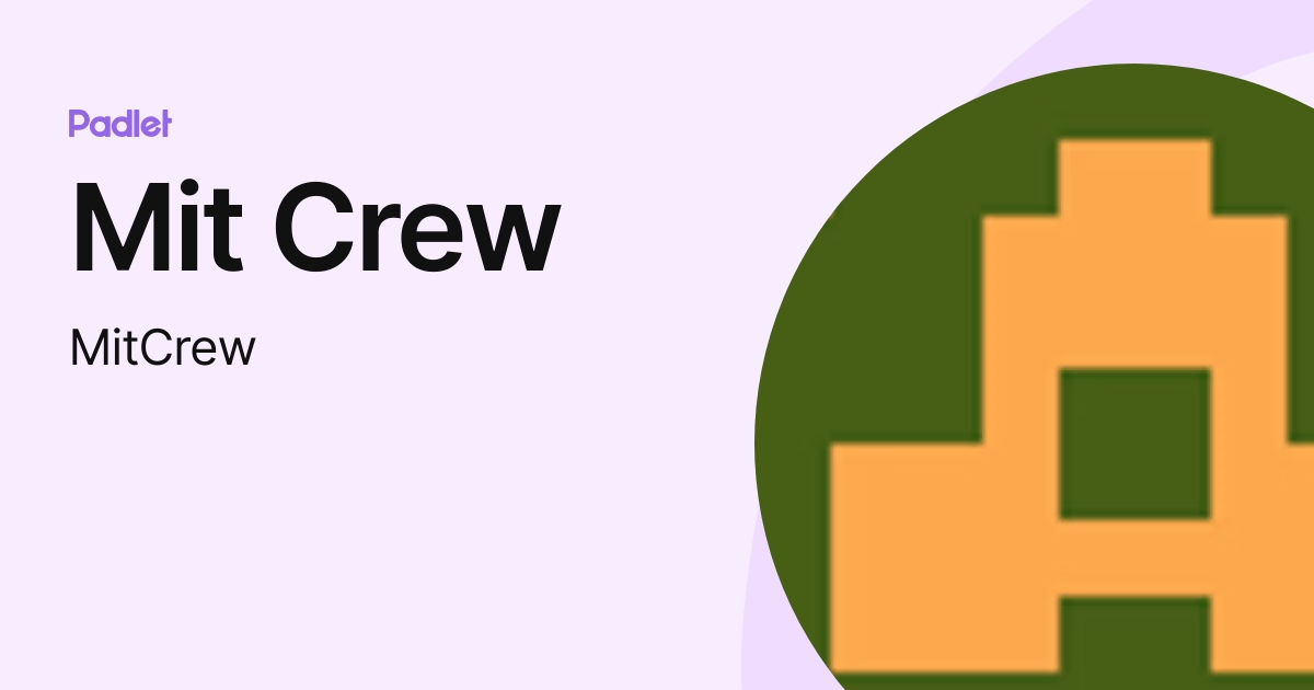 Mit Crew (MitCrew) profile | Padlet