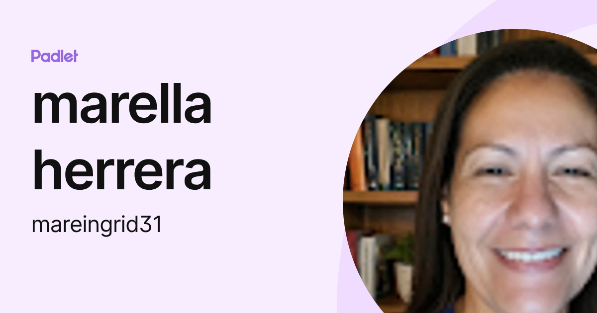 marella herrera (mareingrid31) profile | Padlet