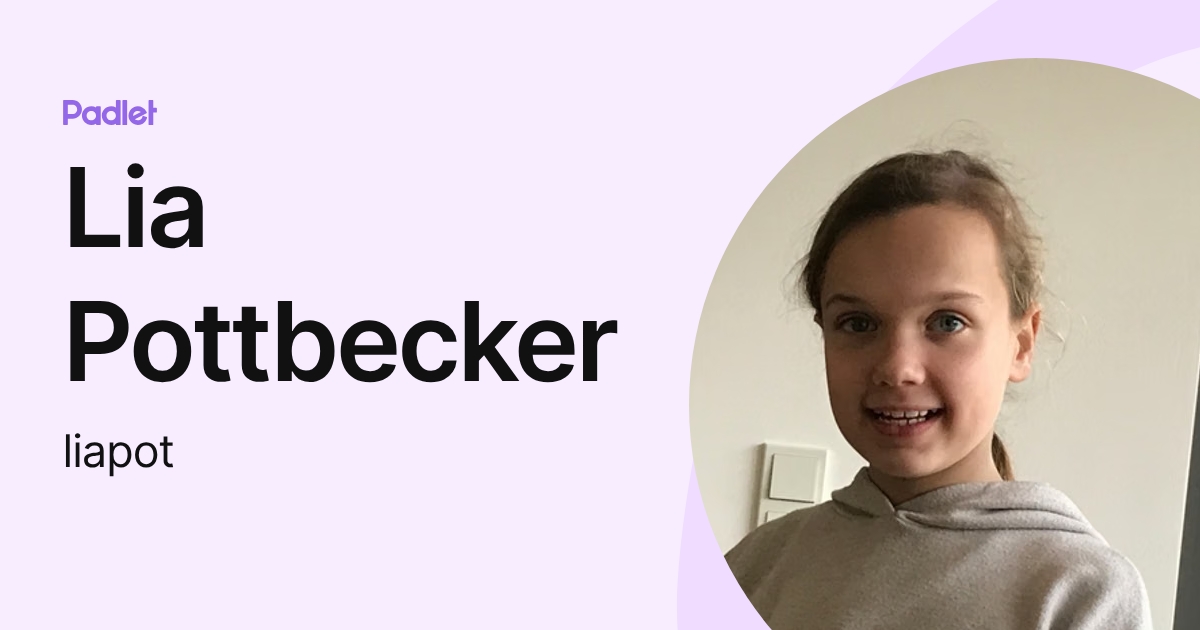 Lia Pottbecker (liapot) profile | Padlet