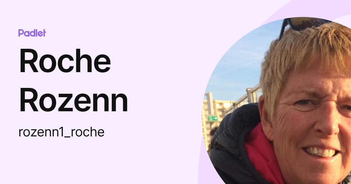Rozene Rochette Roche Rozenn (rozenn1_roche) profile | Padlet