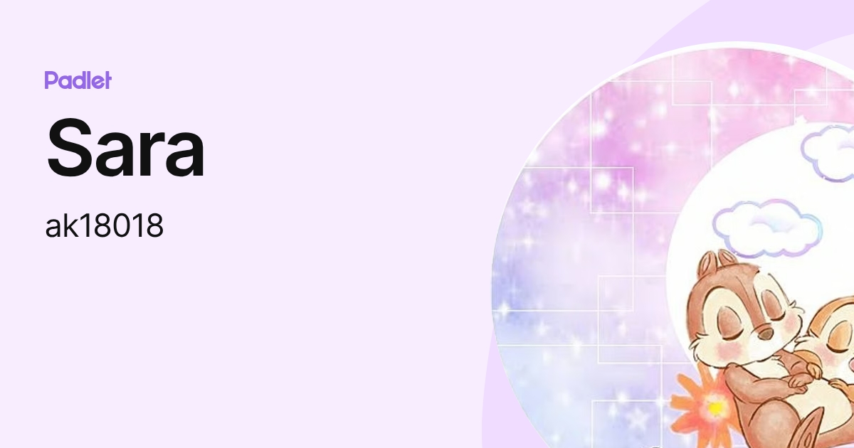 Sara (ak18018) profile | Padlet