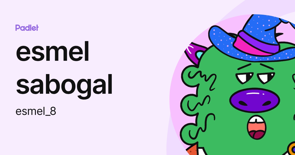 esmel sabogal (esmel_8) profile | Padlet
