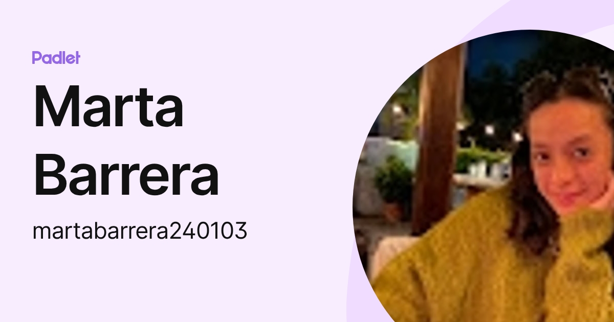 Marta Barrera (martabarrera240103) profile | Padlet