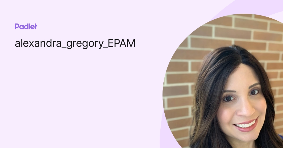 alexandra_gregory_EPAM profile | Padlet