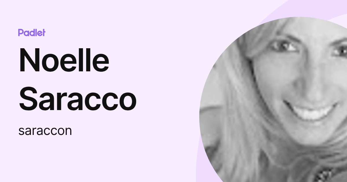Noelle Saracco (saraccon) profile | Padlet