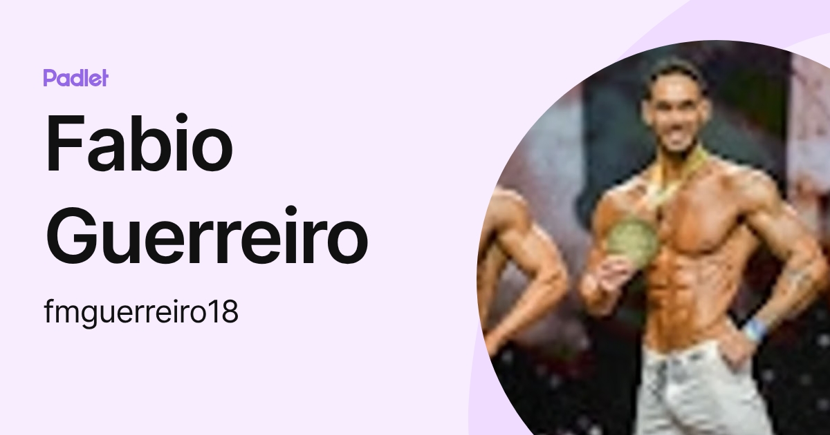Fabio Guerreiro (fmguerreiro18) profile | Padlet