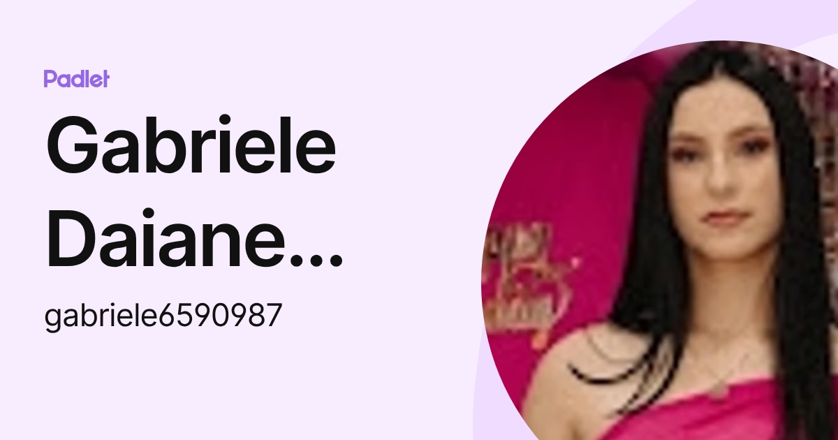 Gabriele Daiane Falcade (gabriele6590987) profile | Padlet