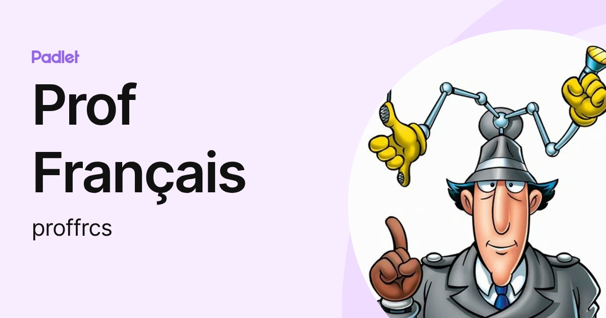Prof Français (proffrcs) profile | Padlet