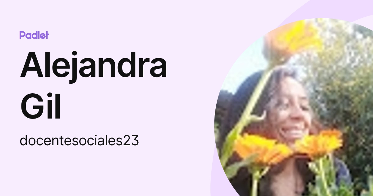 Alejandra Gil (docentesociales23) profile | Padlet