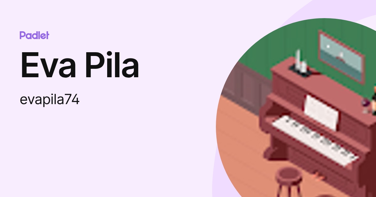 Eva Pila (evapila74) profile | Padlet