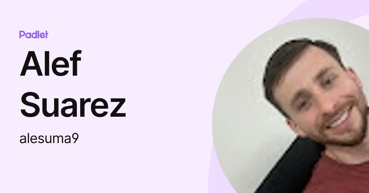 Alef Suarez (alesuma9) profile | Padlet