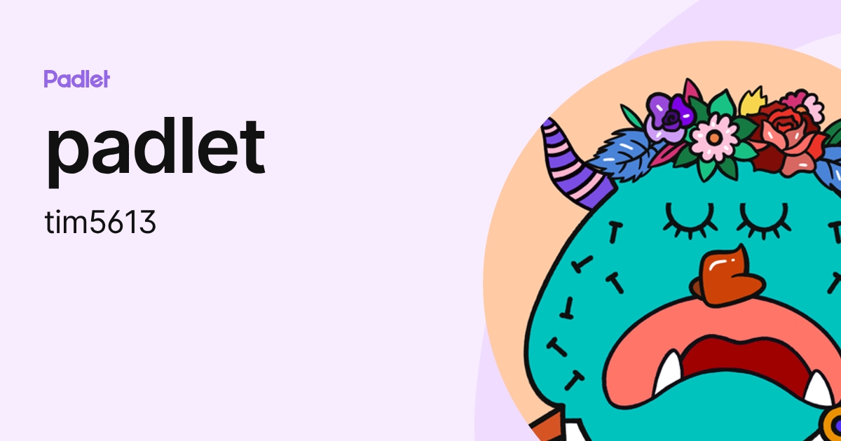 padlet (tim5613) profile | Padlet