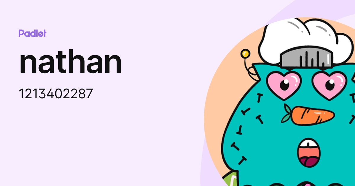 nathan (1213402287) profile | Padlet