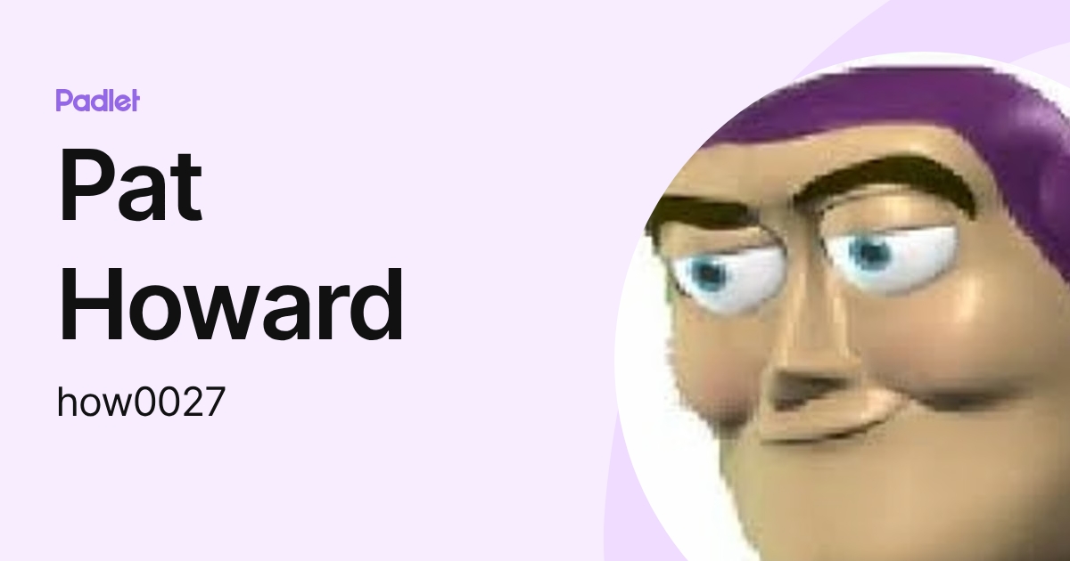 Pat Howard (how0027) profile | Padlet