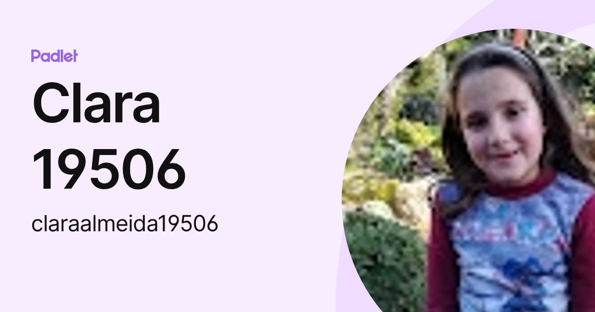 Clara 19506 (claraalmeida19506) profile | Padlet