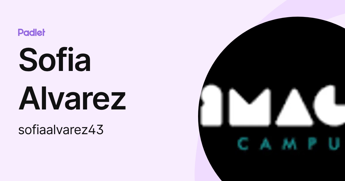 Sofia Alvarez (sofiaalvarez43) profile | Padlet
