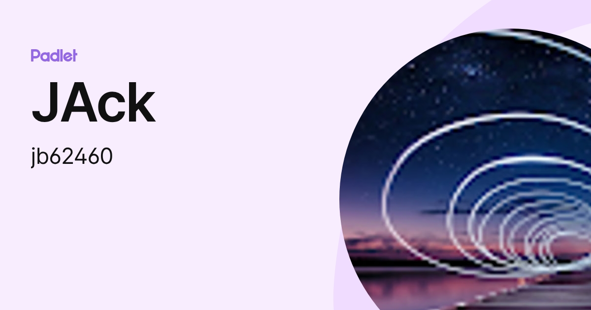 JAck (jb62460) profile | Padlet