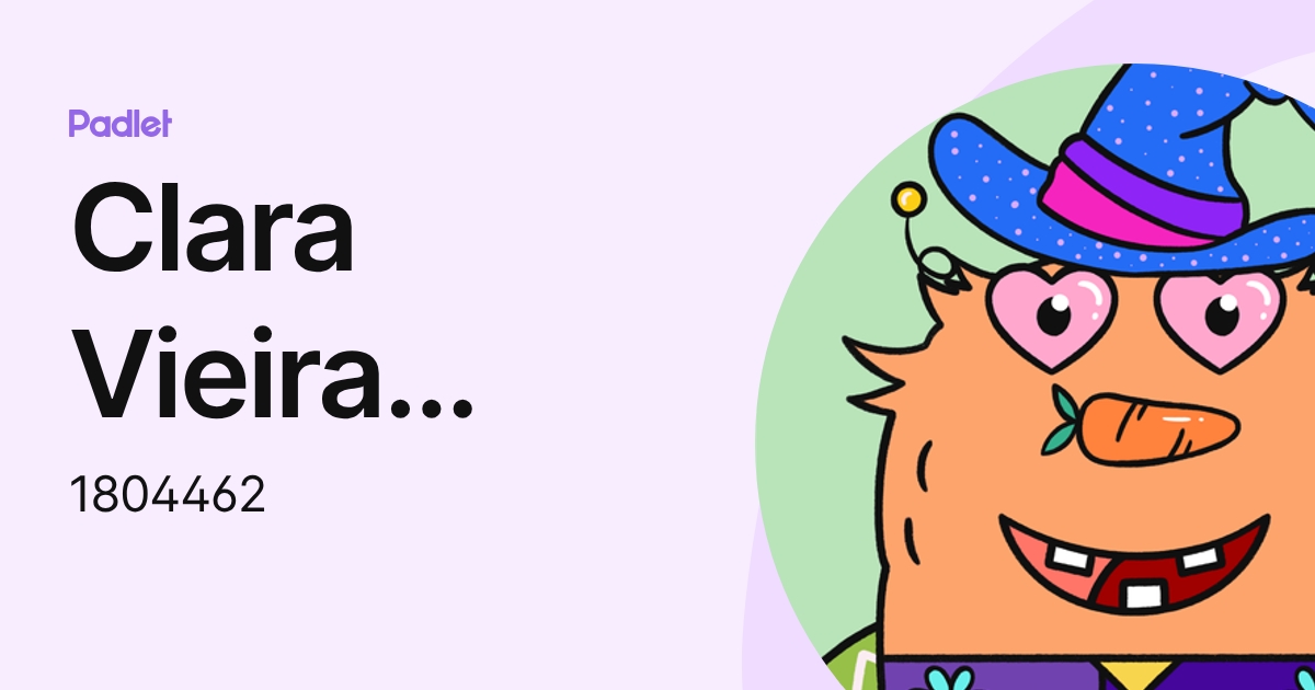Clara Vieira Barbosa (1804462) profile | Padlet