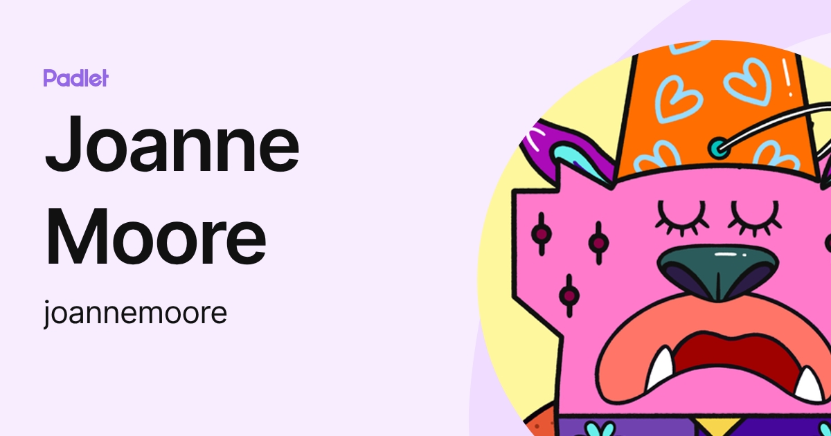 Joanne Moore (joannemoore) profile | Padlet