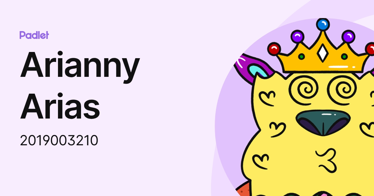 Arianny Arias (2019003210) profile | Padlet