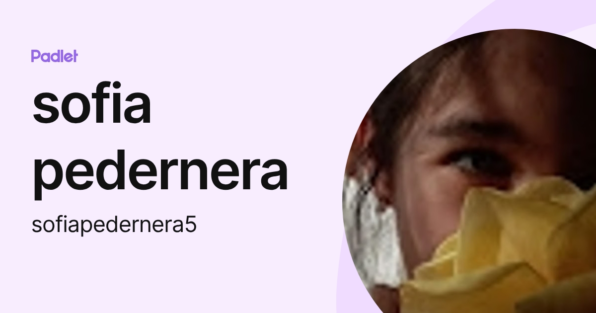 sofia pedernera (sofiapedernera5) profile | Padlet