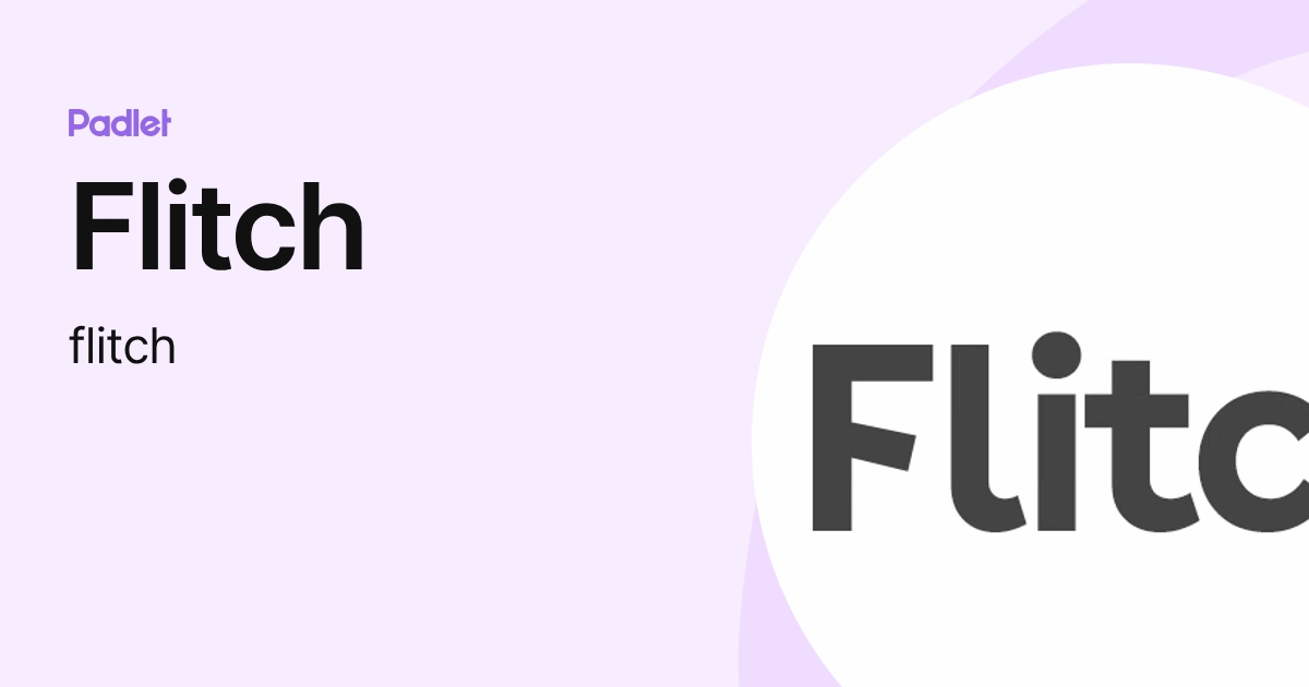 Flitch (flitch) profile | Padlet