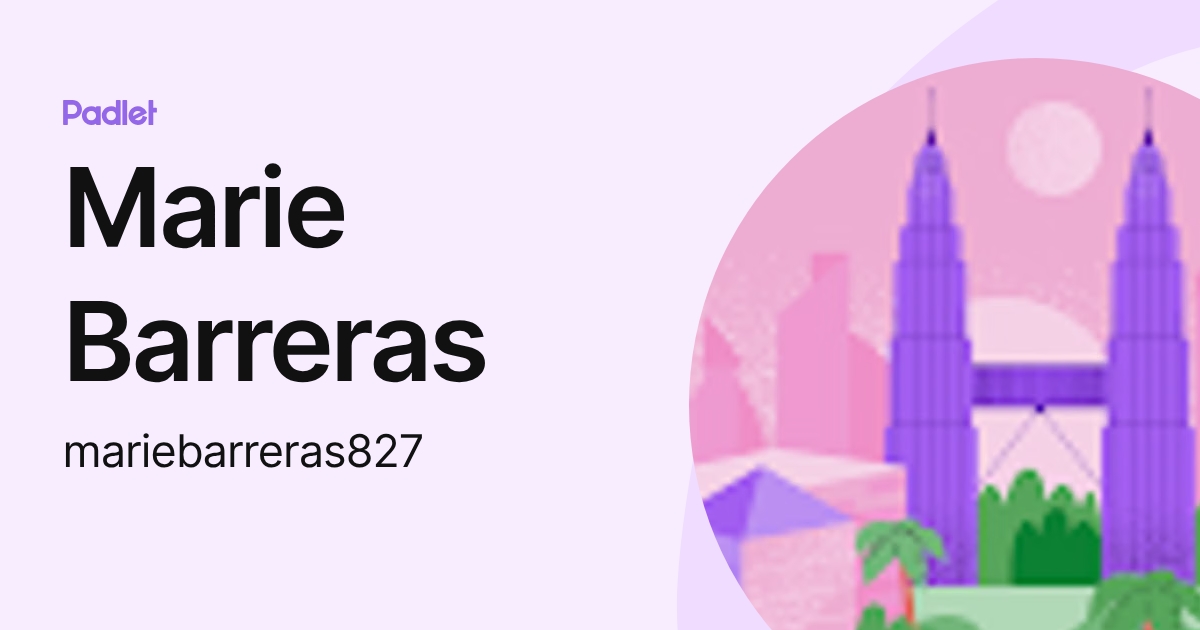 Marie Barreras (mariebarreras827) profile | Padlet
