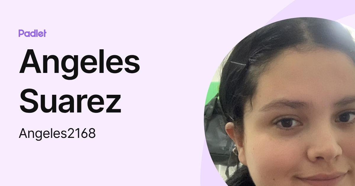 Angeles Suarez (Angeles2168) profile | Padlet