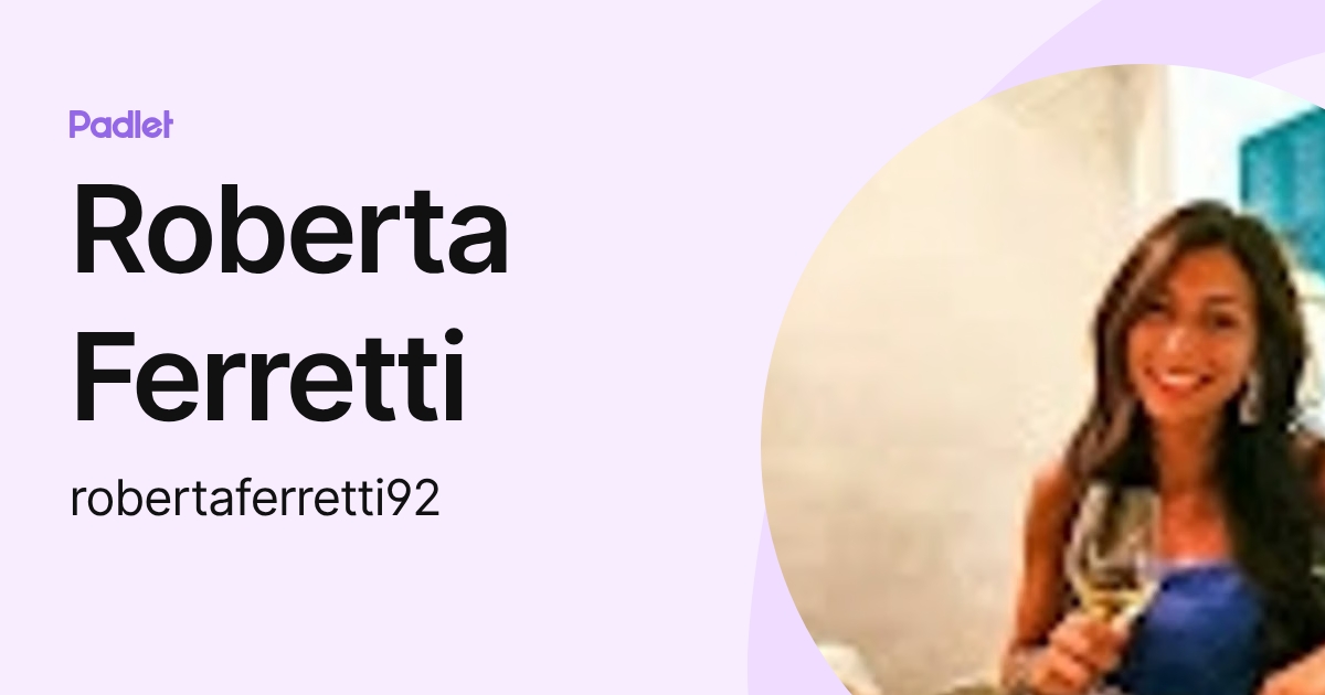 Roberta Ferretti (robertaferretti92) profile | Padlet