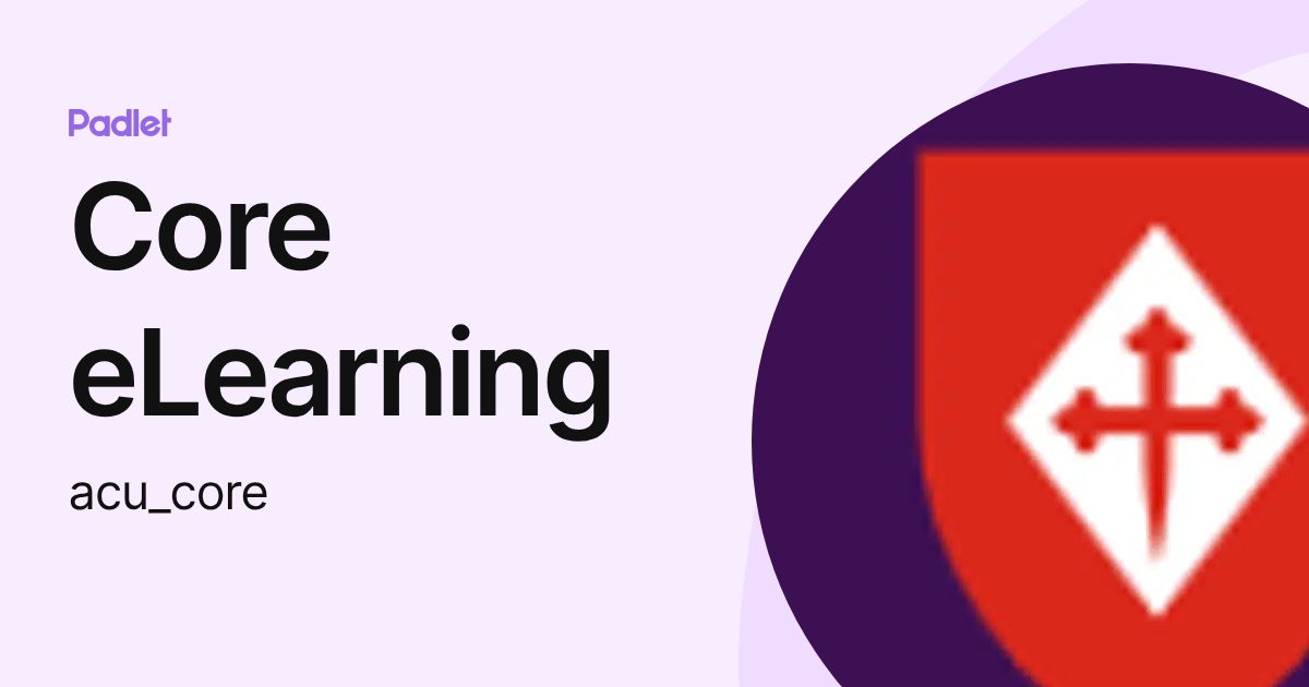 Core Elearning System Core eLearning (acu_core) profile | Padlet