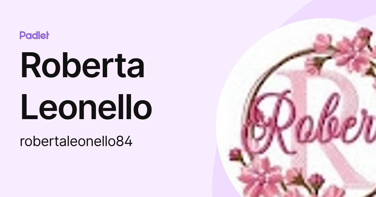 Roberta Leonello (robertaleonello84) profile | Padlet