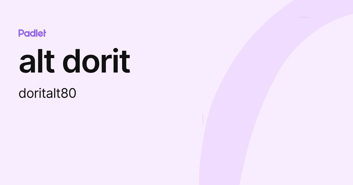 alt dorit (doritalt80) profile | Padlet