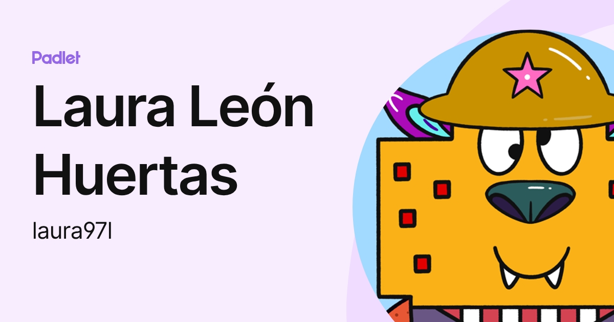 Laura León Huertas (laura97l) profile | Padlet