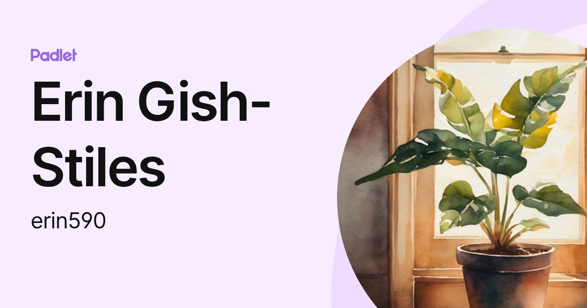 Erin Gish-Stiles (erin590) profile | Padlet