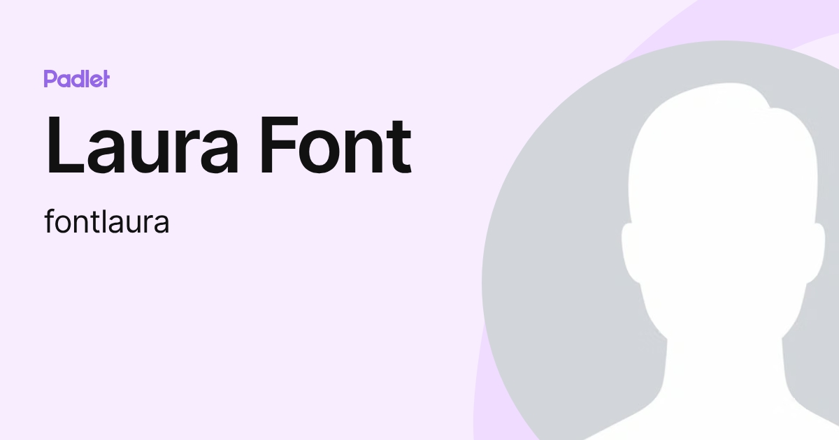 Laura Font (fontlaura) profile | Padlet