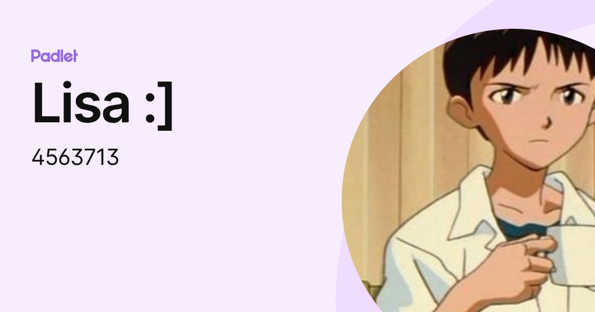 Lisa :] (4563713) profile | Padlet