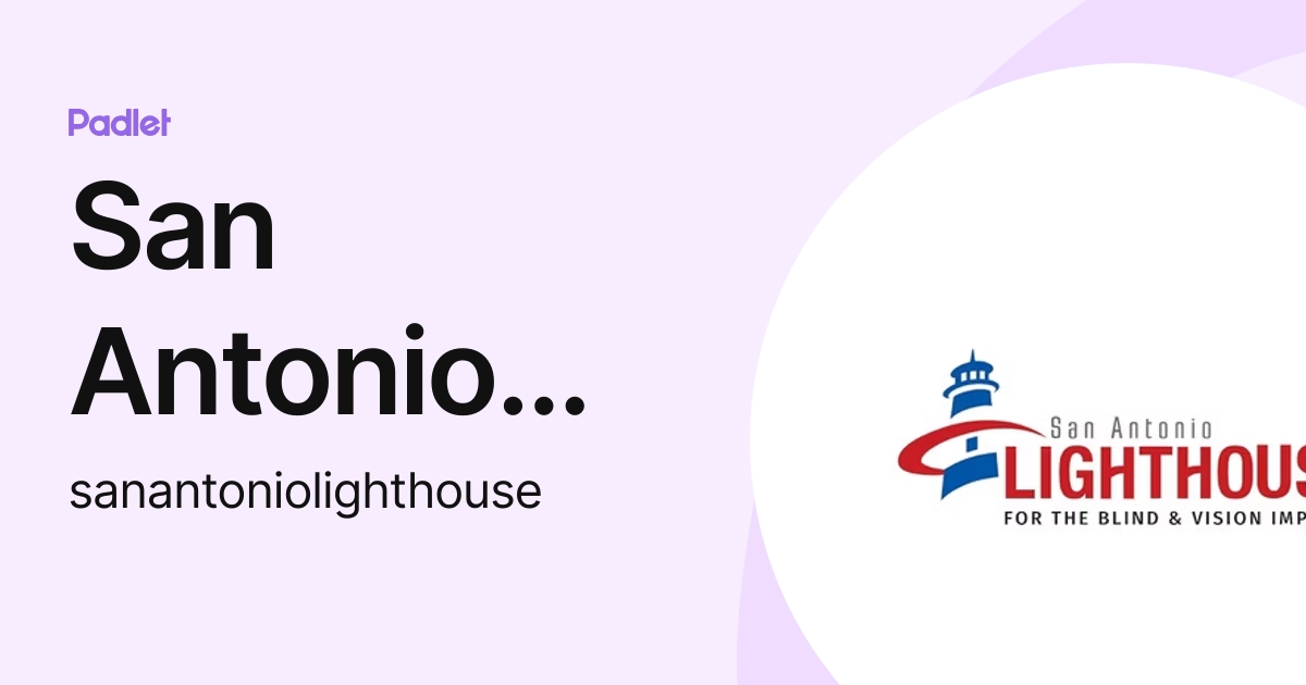 San Antonio Lighthouse for the Blind (sanantoniolighthouse) profile